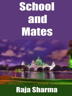 cover image of School and Mates